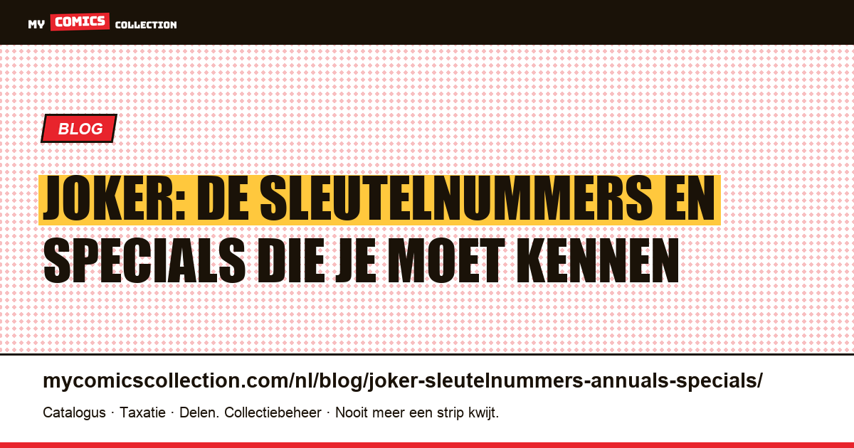 Joker: de belangrijkste sleutelnummers en specials — artikelillustratie
