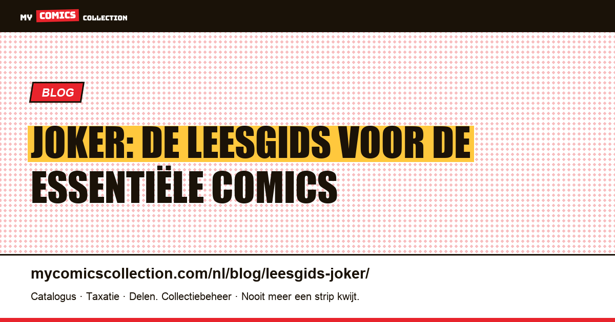 Leesgids Joker: waar begin je? — artikelillustratie