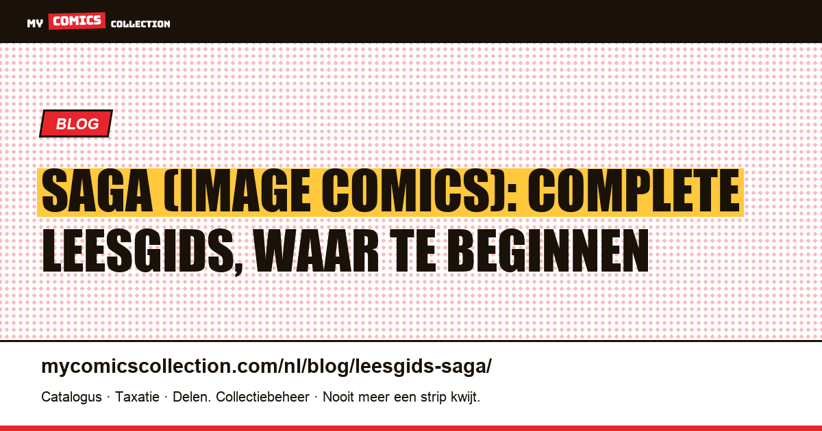 Leesgids Saga: waar te beginnen, hoe de reeks te volgen — artikelillustratie