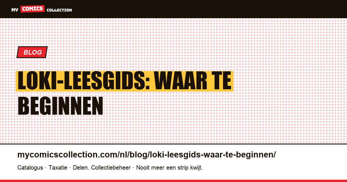 Loki-leesgids: waar te beginnen — artikelillustratie