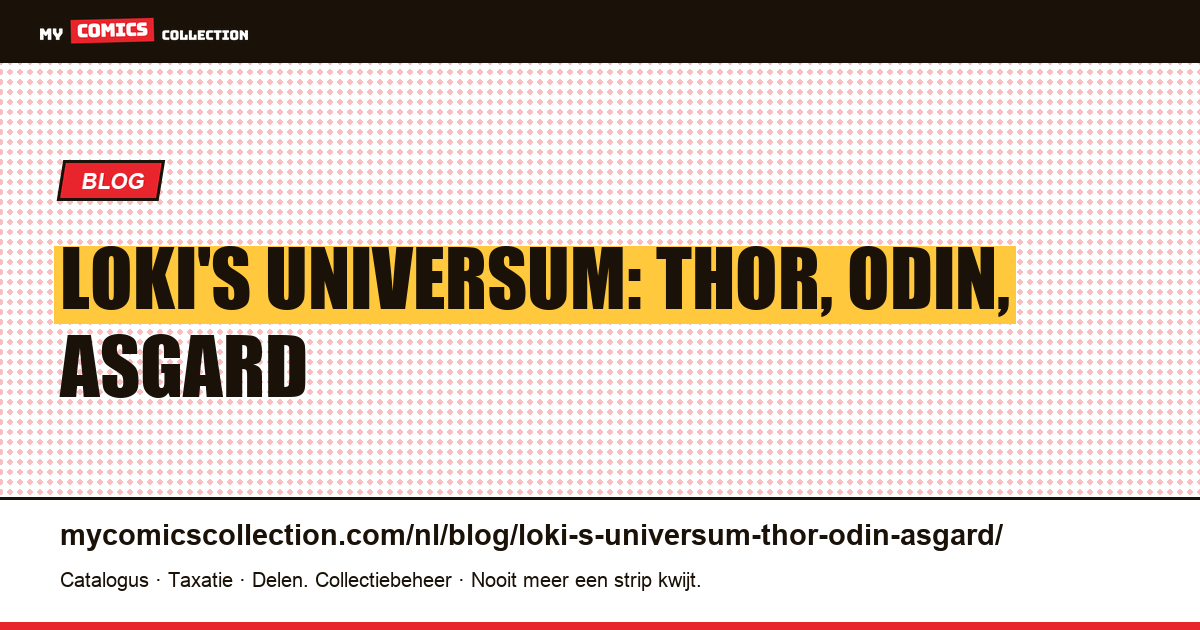 Loki's universum: Thor, Odin, Asgard — artikelillustratie