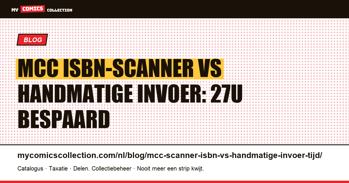 MCC ISBN-scanner vs handmatige invoer: hoeveel tijd bespaar je echt? — artikelillustratie
