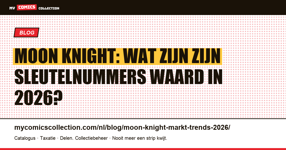 Moon Knight: markt en trends 2026 — artikelillustratie