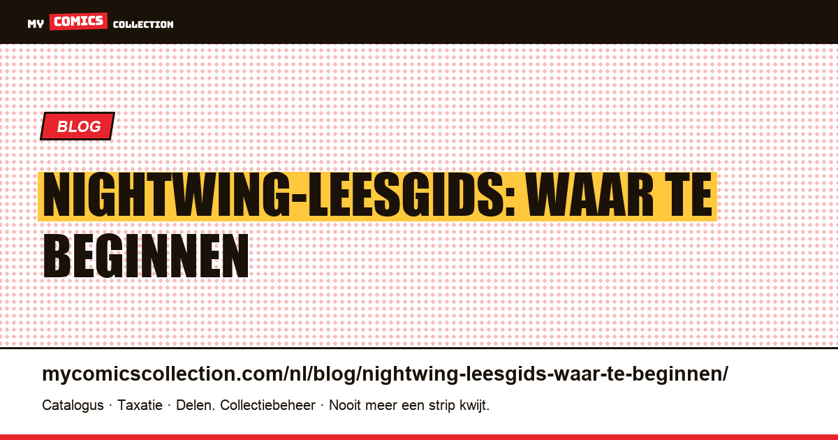 Nightwing-leesgids: waar te beginnen — artikelillustratie