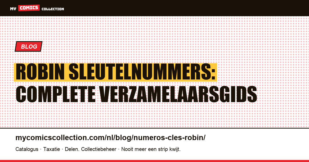 De Sleutelnummers van Robin — artikelillustratie