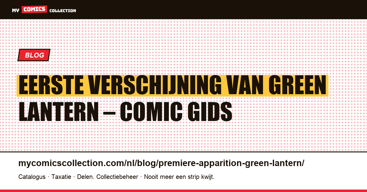 Eerste Verschijning van Green Lantern — artikelillustratie