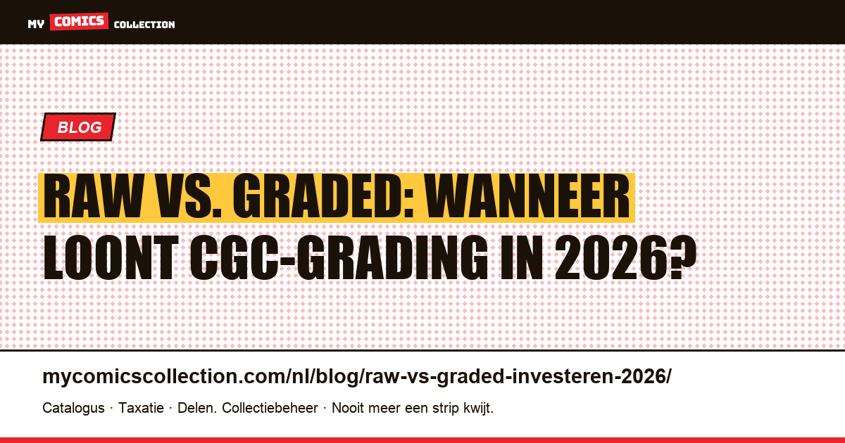 Raw vs. graded: welke investering loont in 2026? — artikelillustratie