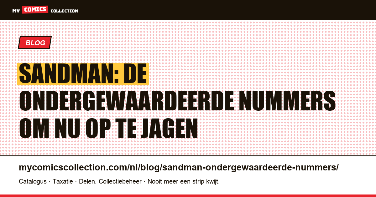 Sandman: de ondergewaardeerde nummers om nu op te jagen — artikelillustratie