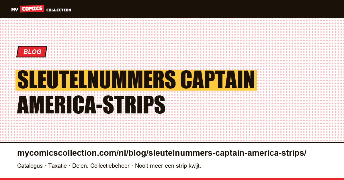 sleutelnummers Captain America-strips — artikelillustratie