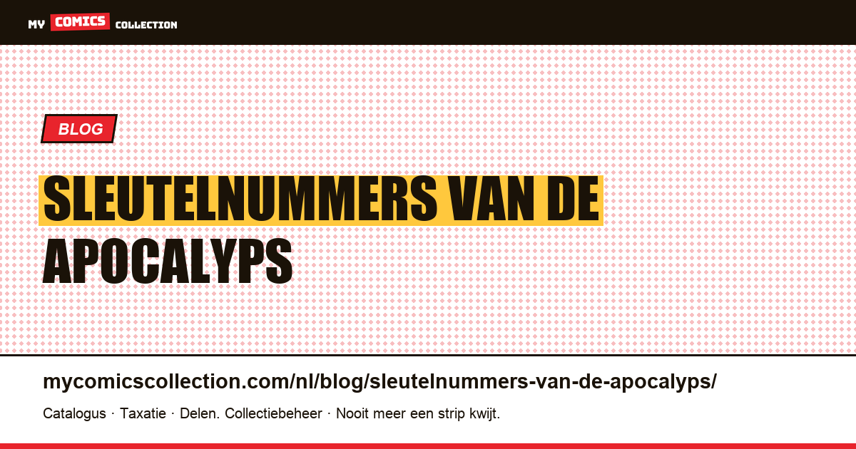 sleutelnummers van de Apocalyps — artikelillustratie