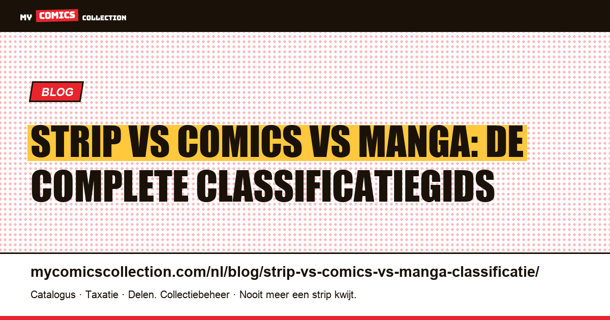 Strip vs comics vs manga: classificatie en verschillen — artikelillustratie