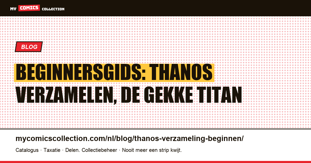 Een Thanos-verzameling beginnen: de Bronze Age- en moderne sleutelnummers om mee te starten — artikelillustratie