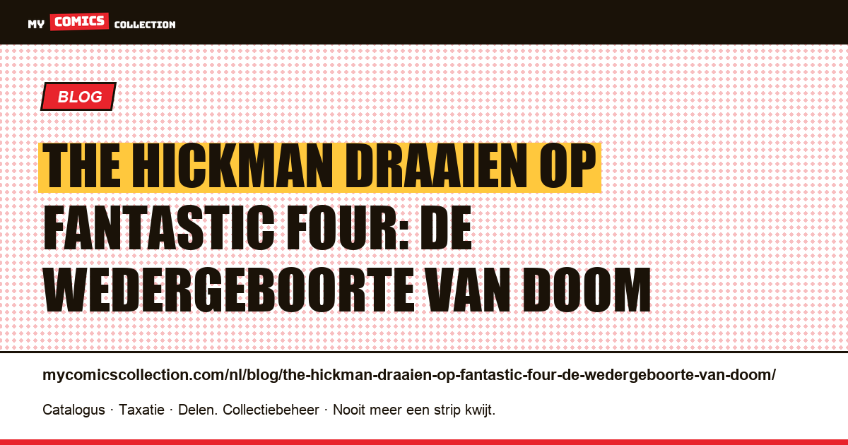 The Hickman draaien op Fantastic Four: de wedergeboorte van Doom — artikelillustratie