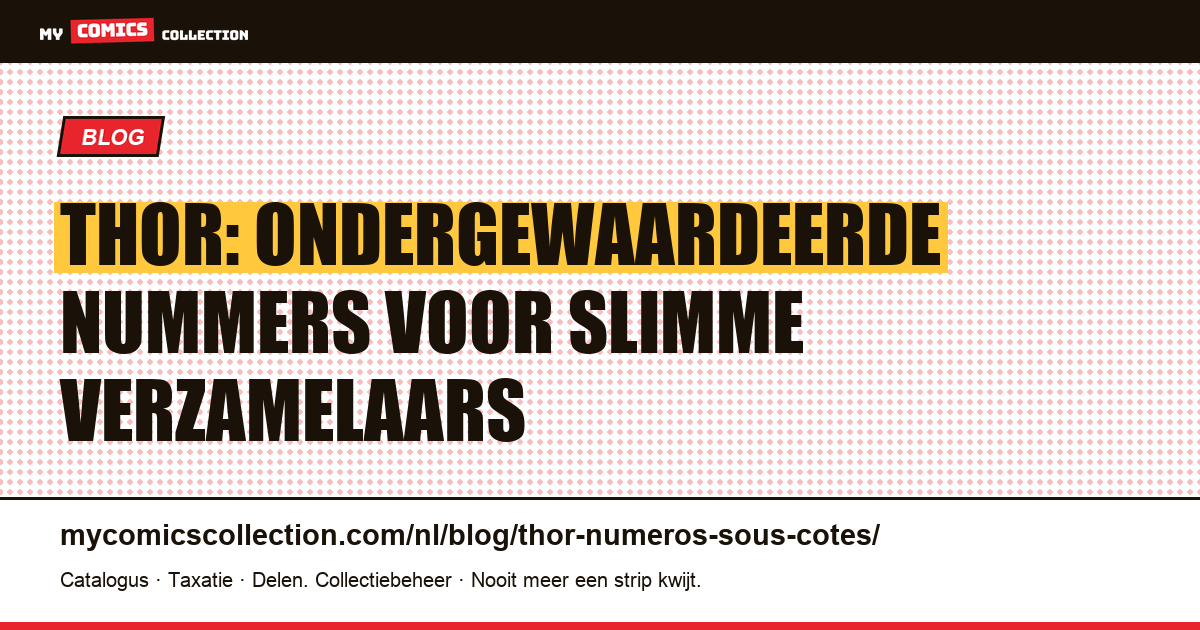 Thor: Ondergewaardeerde Nummers — artikelillustratie