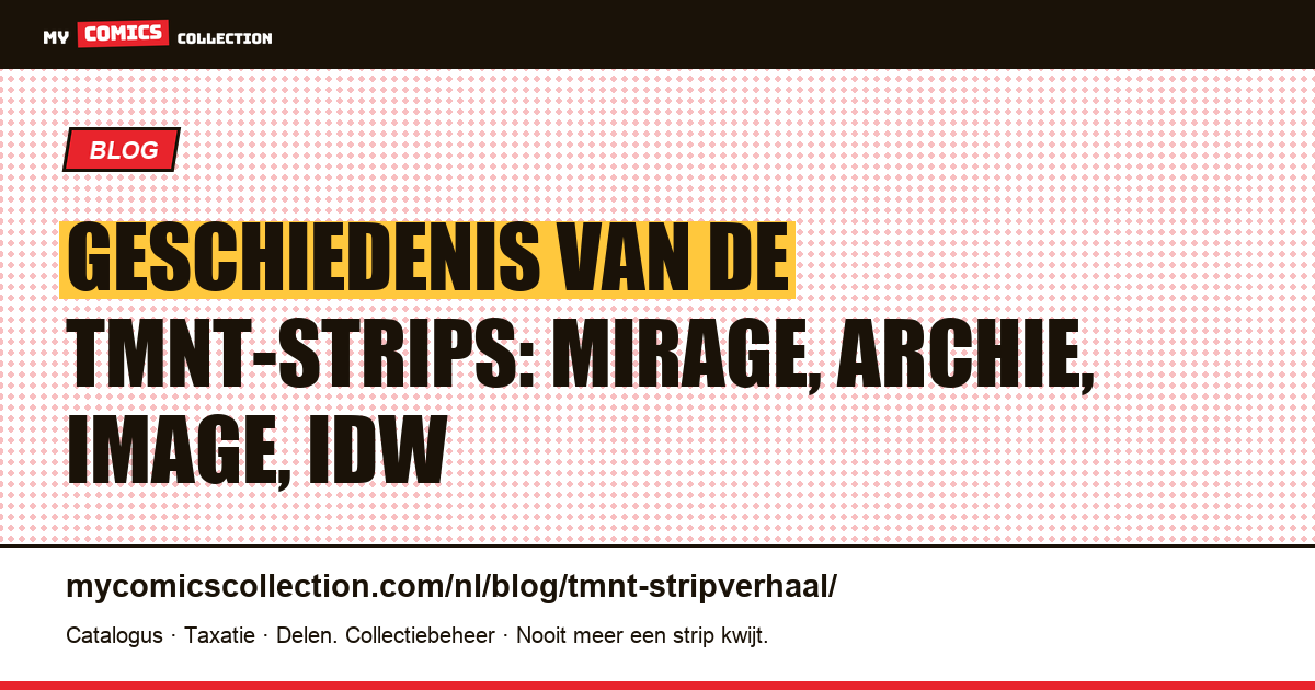 Geschiedenis van de TMNT-strips: Mirage, Archie, Image, IDW — artikelillustratie