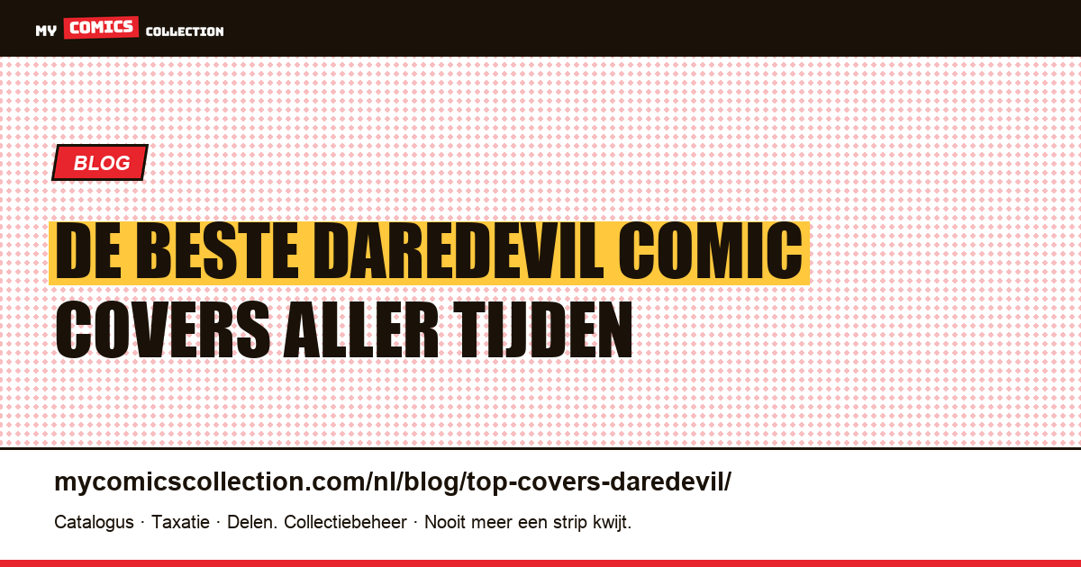 De Beste Daredevil Comic Covers Aller Tijden — artikelillustratie
