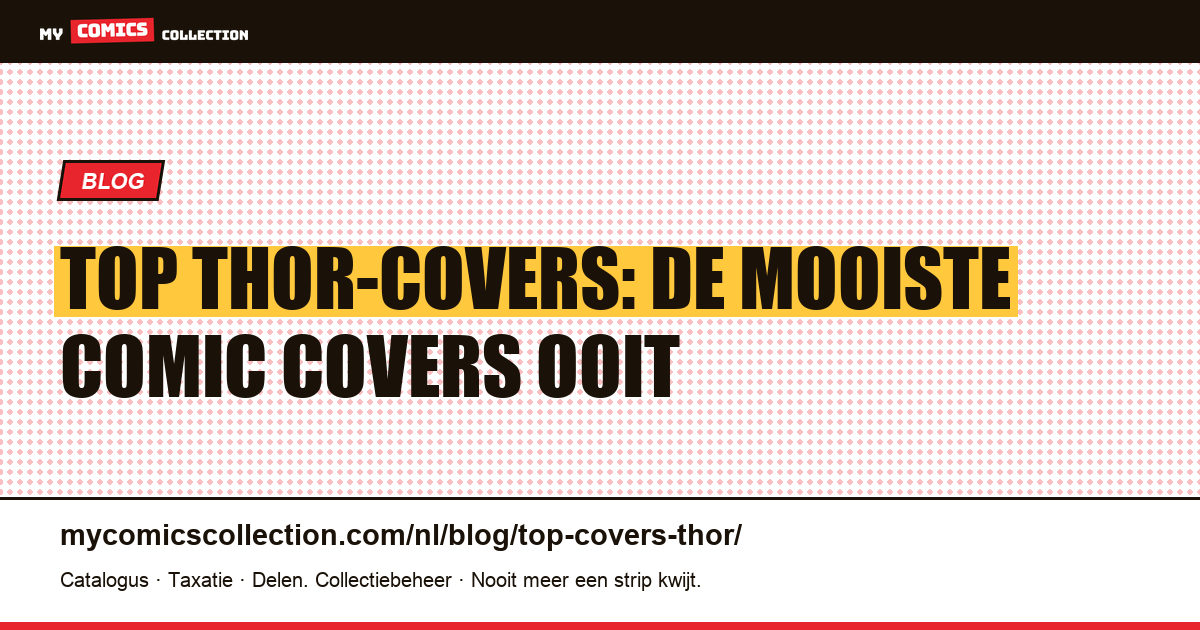 De mooiste Thor-covers uit de comicgeschiedenis — artikelillustratie