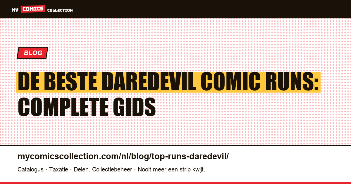 De Beste Daredevil Comic Runs — artikelillustratie