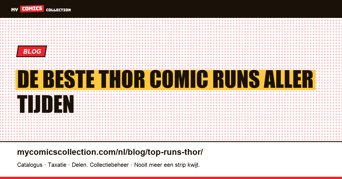 De Beste Thor Comic Runs Aller Tijden — artikelillustratie
