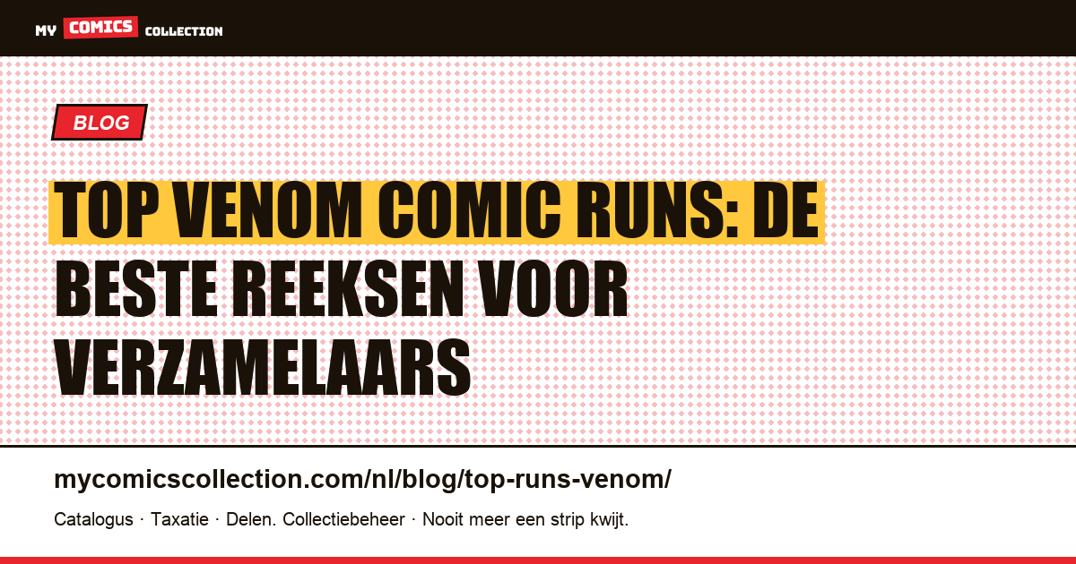 De beste Venom comic runs — artikelillustratie