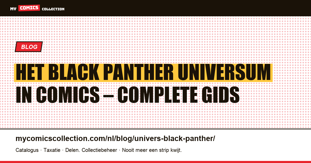 Het Black Panther Universum in Comics — artikelillustratie