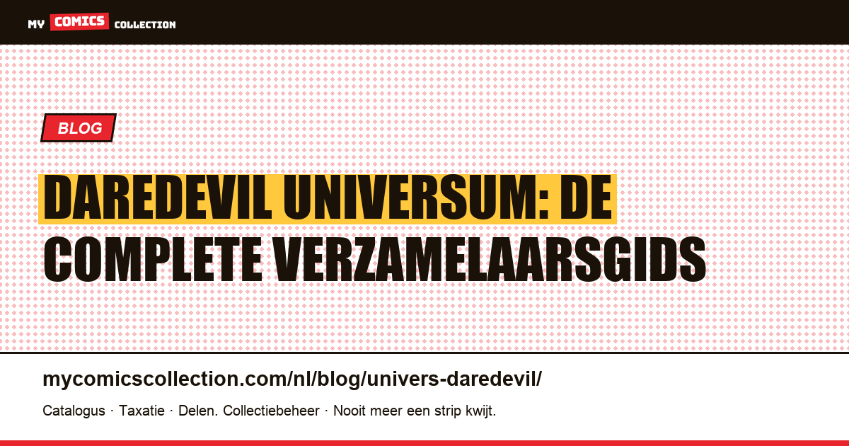 Daredevil Universum: De Complete Verzamelaarsgids — artikelillustratie