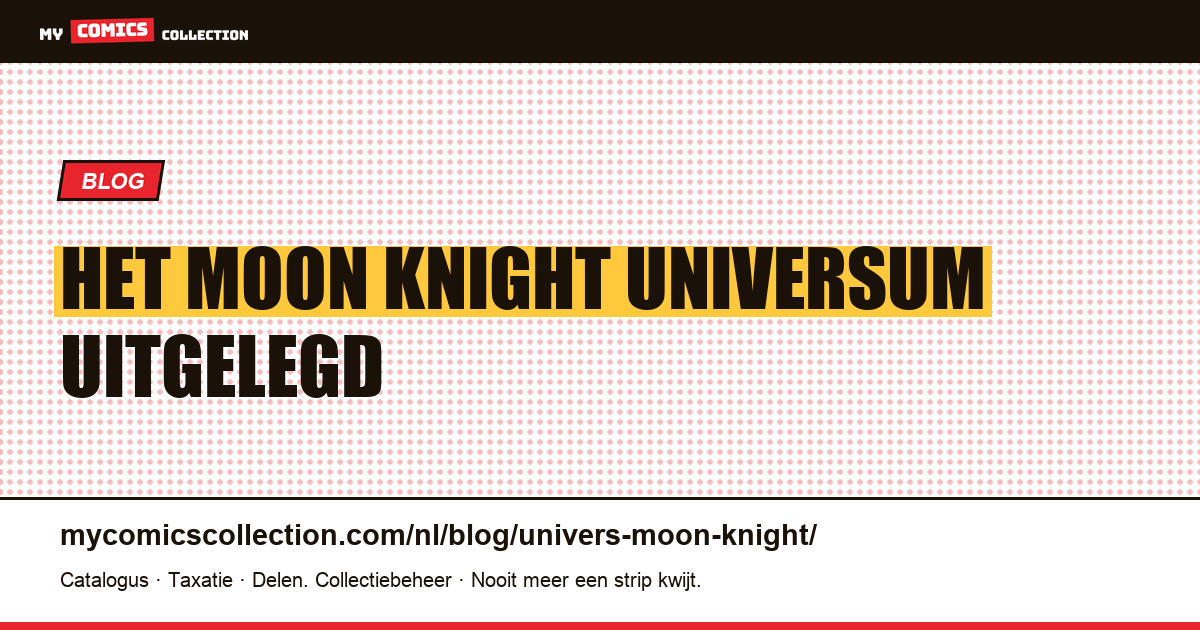 Het Moon Knight Universum — artikelillustratie
