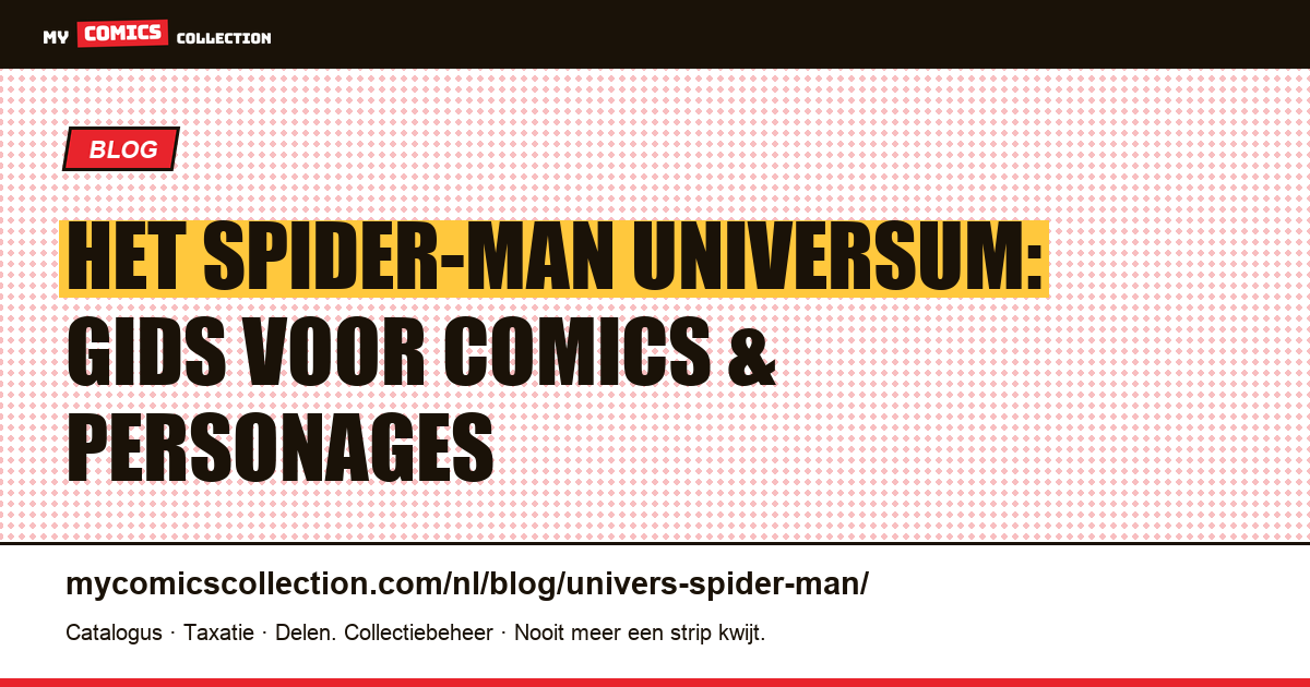 Het Spider-Man Universum — artikelillustratie