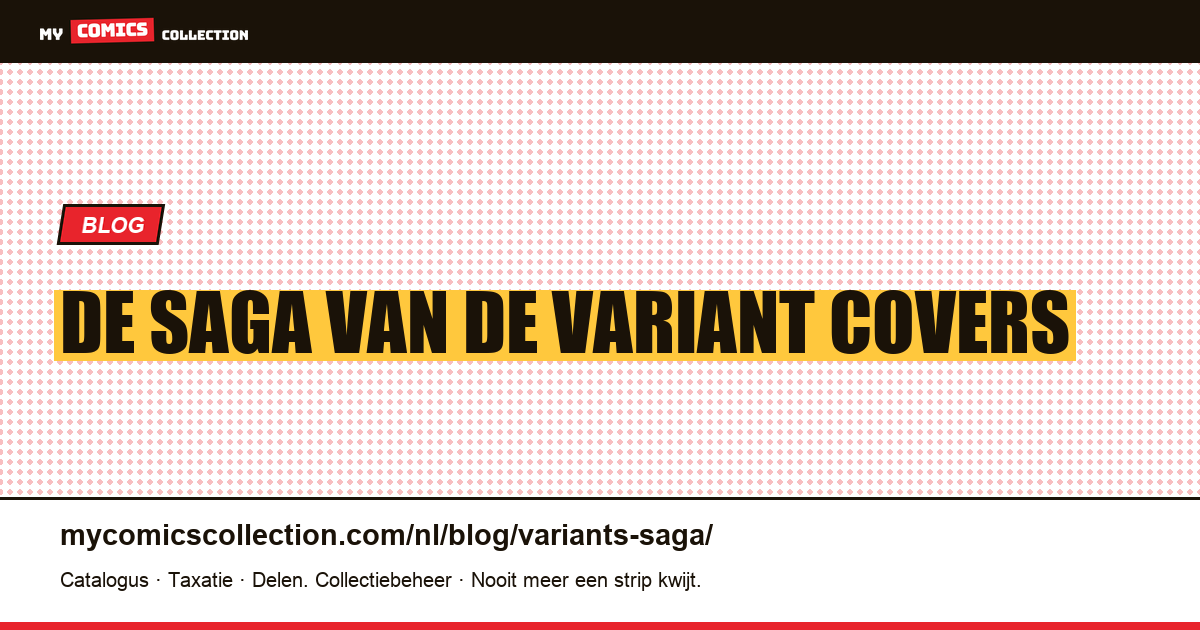 De Saga van de Variant Covers — artikelillustratie