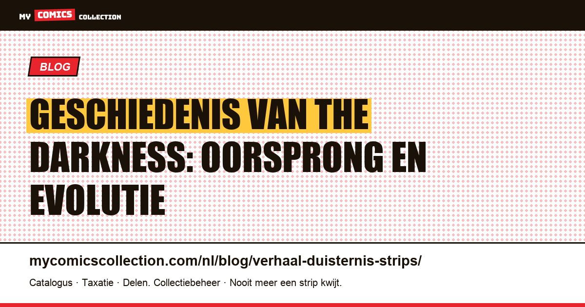 Geschiedenis van The Darkness: oorsprong en evolutie — artikelillustratie