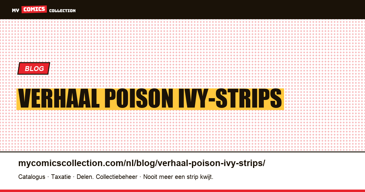 verhaal Poison Ivy-strips — artikelillustratie