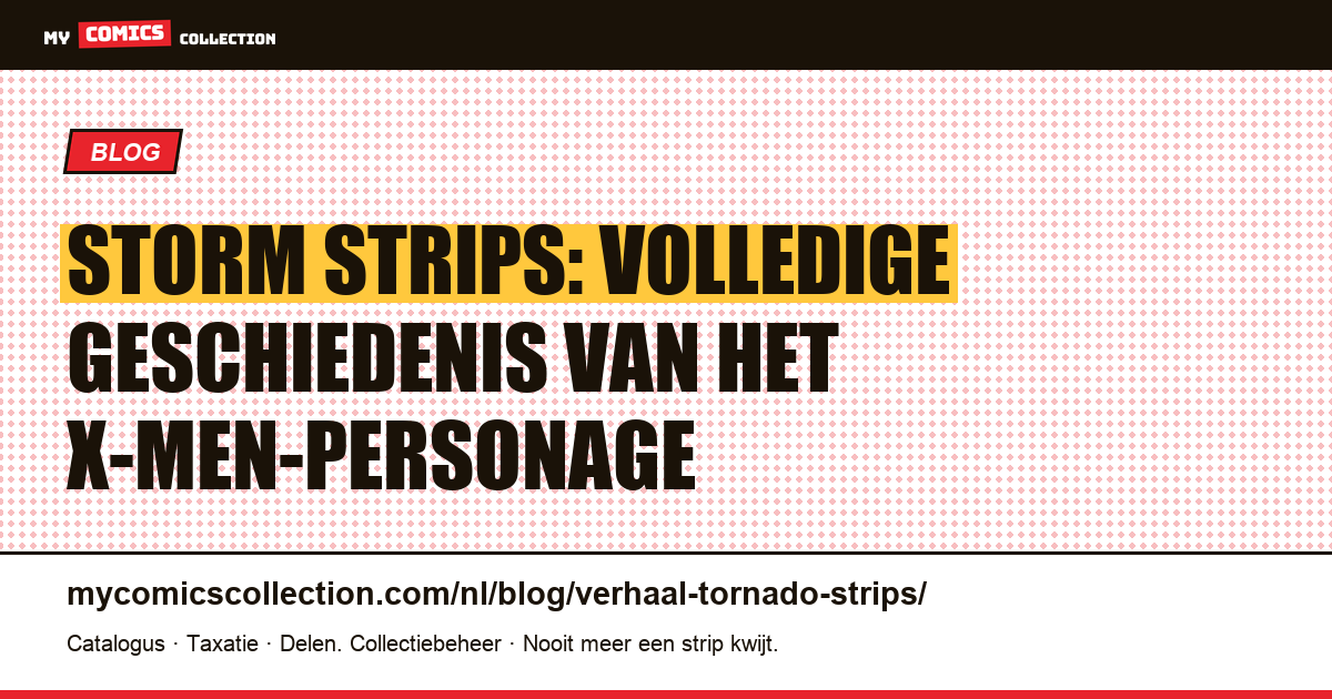 Storm strips: volledige geschiedenis van het X-Men-personage — artikelillustratie