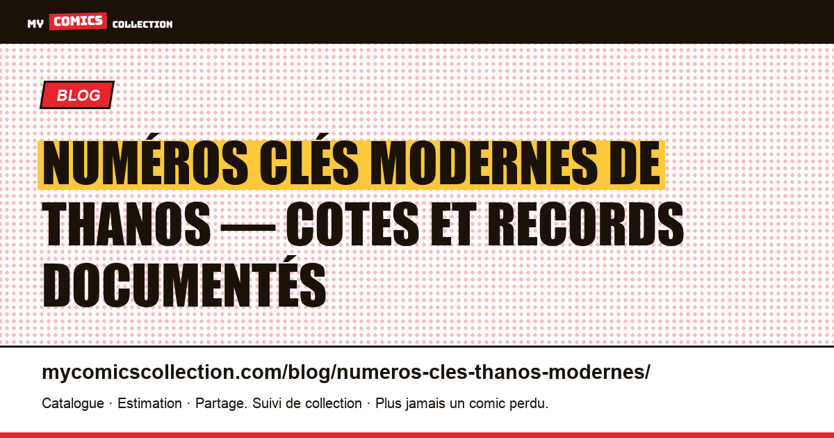 Numéros clés modernes de Thanos : Silver Surfer #34, Thanos Quest, Infinity Gauntlet et Cosmic Ghost Rider — illustration article