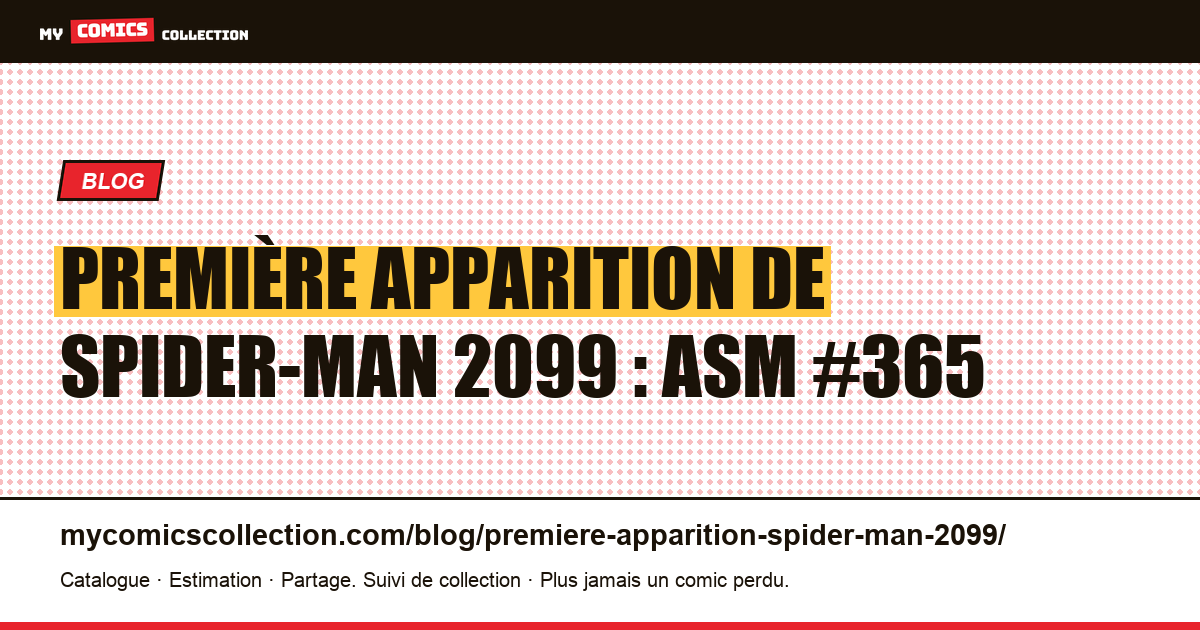 Première apparition de Spider-Man 2099 : ASM #365 — illustration article