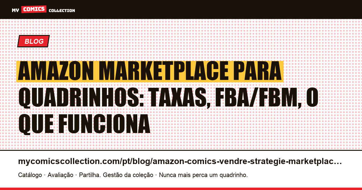 Vender quadrinhos na Amazon Marketplace: guia e estratégia — ilustração do artigo
