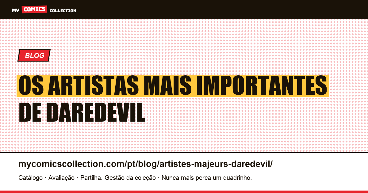 Os Artistas Mais Importantes de Daredevil — ilustração do artigo