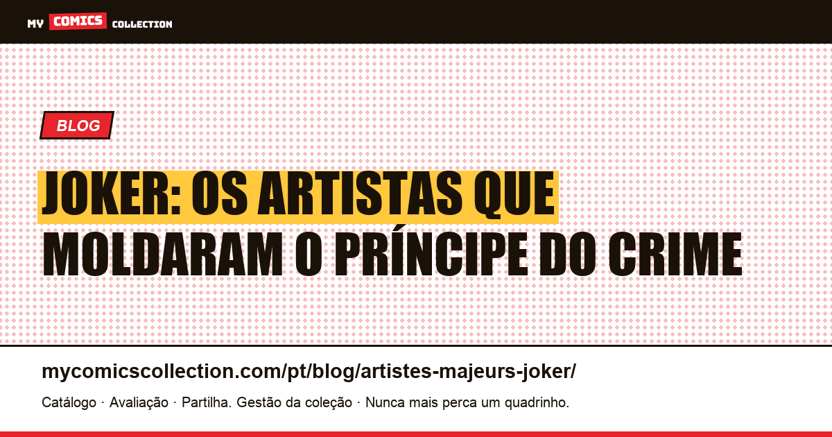 Joker: os artistas que moldaram o Príncipe do Crime — ilustração do artigo