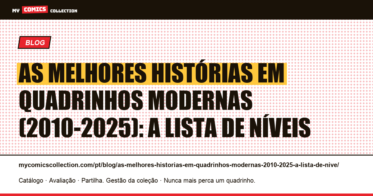 As melhores histórias em quadrinhos modernas (2010-2025): a lista de níveis — ilustração do artigo
