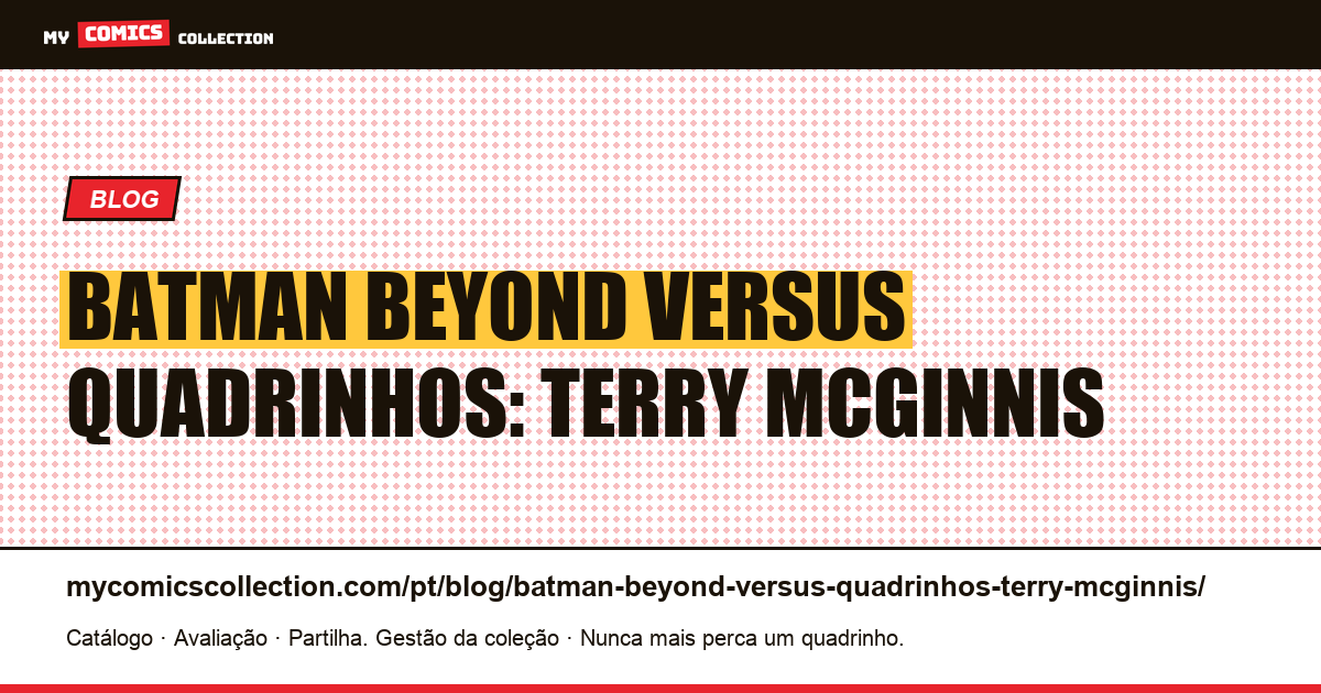 Batman Beyond versus quadrinhos: Terry McGinnis — ilustração do artigo