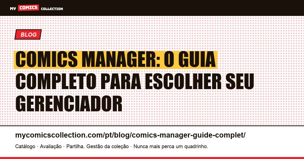 Comics Manager: o guia completo do gerenciador de quadrinhos — ilustração do artigo