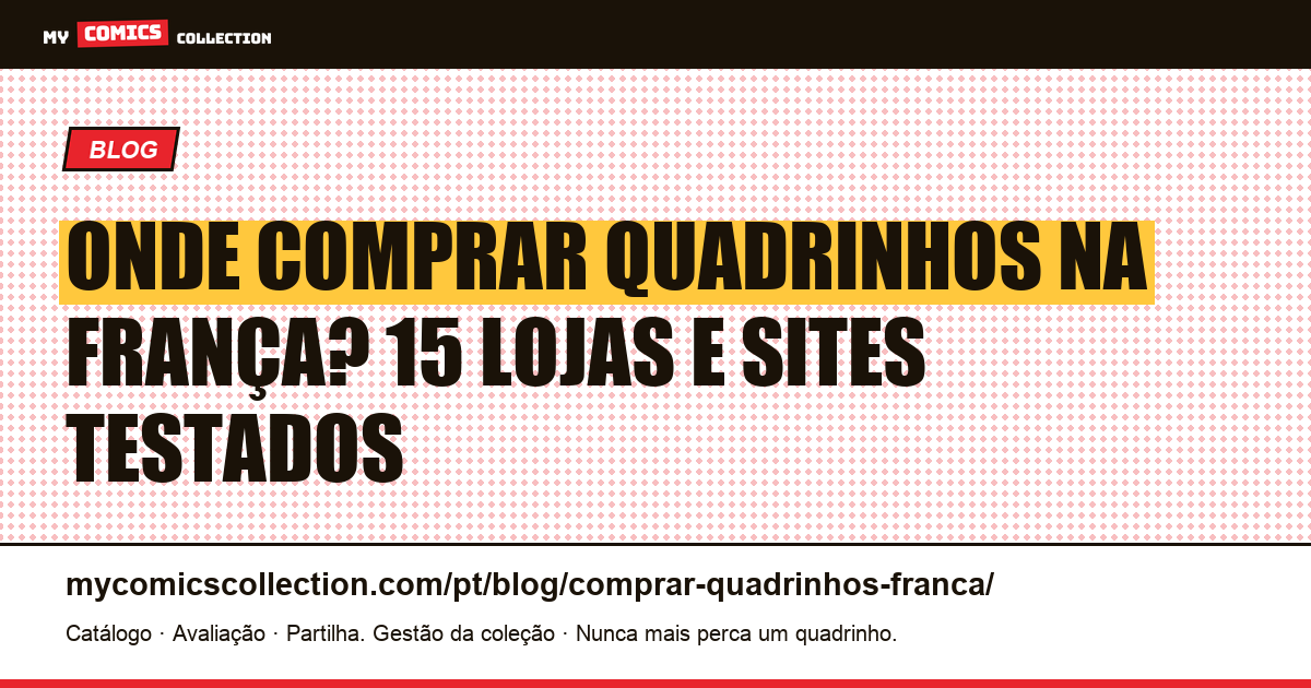 Comprar quadrinhos na França: onde encontrar os back issues? — ilustração do artigo