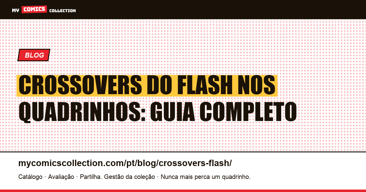 Crossovers do Flash nos Quadrinhos — ilustração do artigo