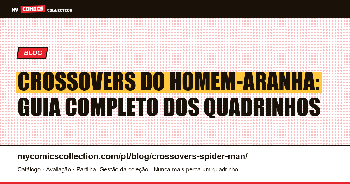 Crossovers do Homem-Aranha — ilustração do artigo