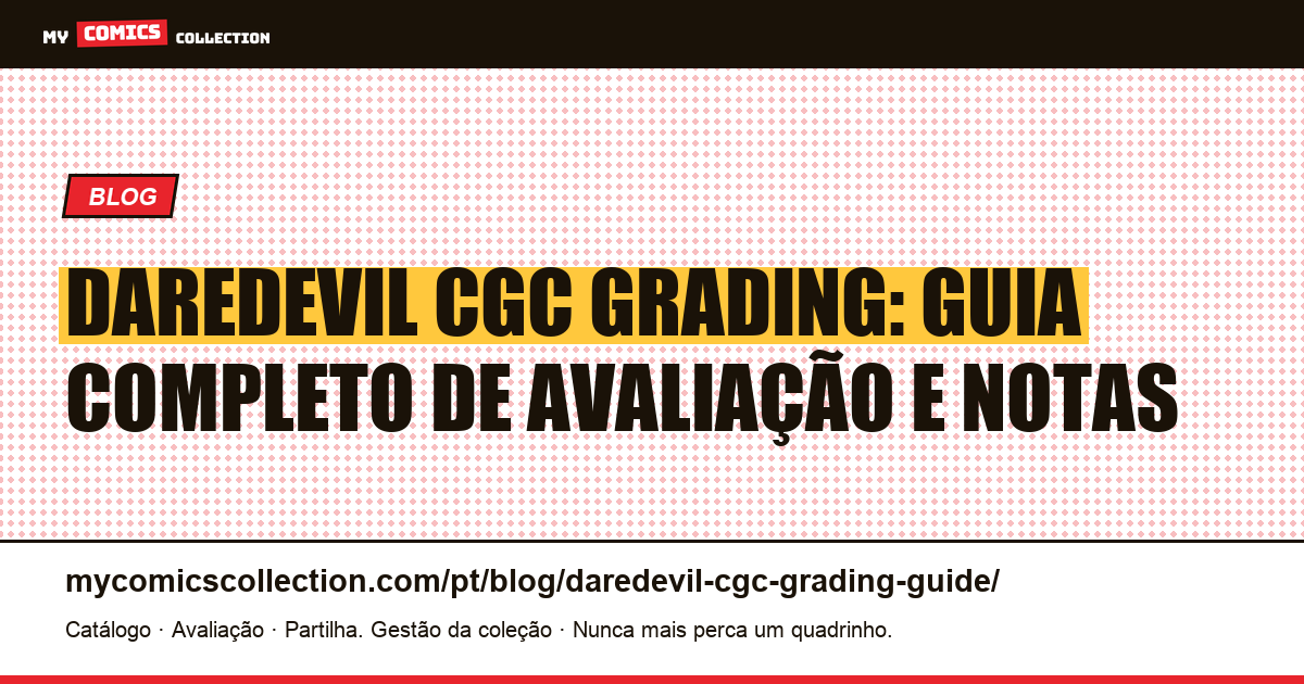 Daredevil: Guia de Avaliação CGC — ilustração do artigo