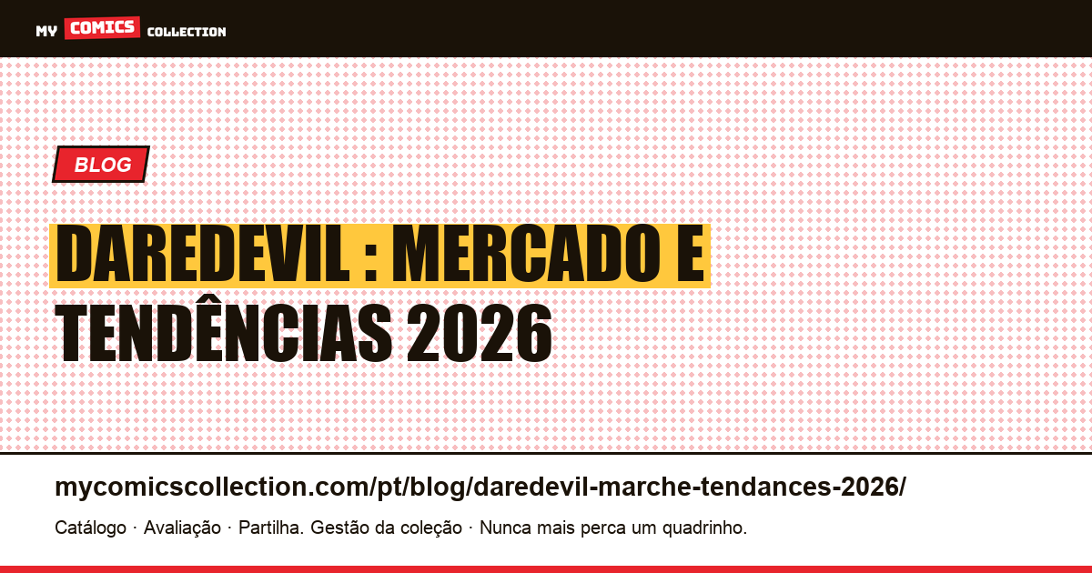Daredevil : Mercado e Tendências 2026 — ilustração do artigo