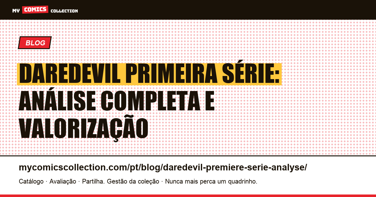 Daredevil Primeira Série: Análise Completa — ilustração do artigo