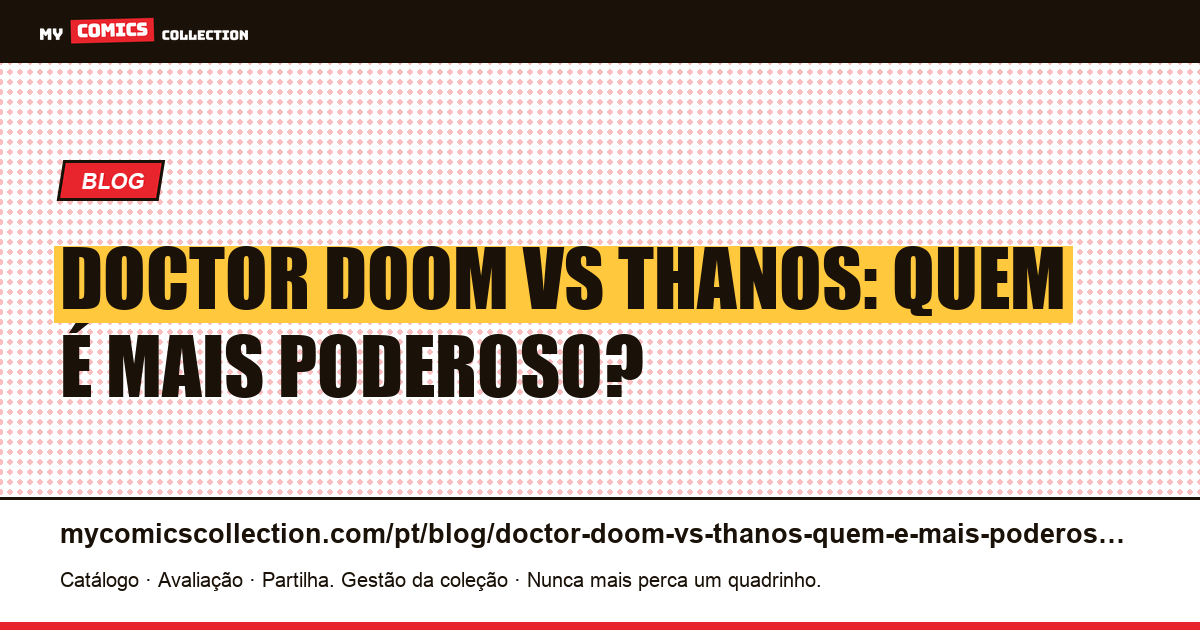 Doctor Doom vs Thanos: quem é mais poderoso? — ilustração do artigo