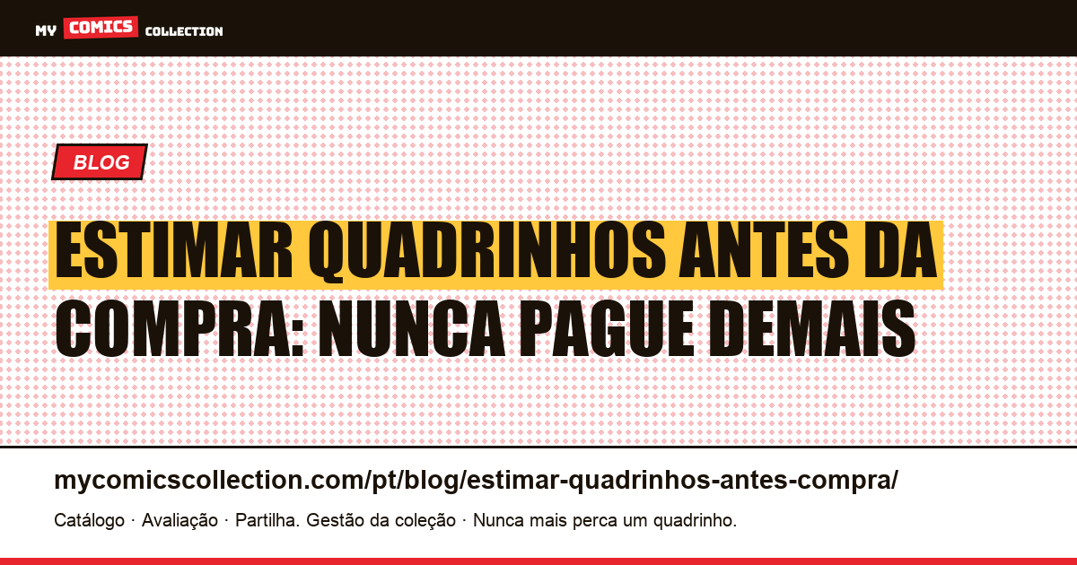 Estimar quadrinhos antes da compra: o método — ilustração do artigo