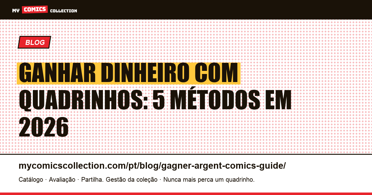 Ganhar dinheiro com quadrinhos: 5 métodos em 2026 — ilustração do artigo