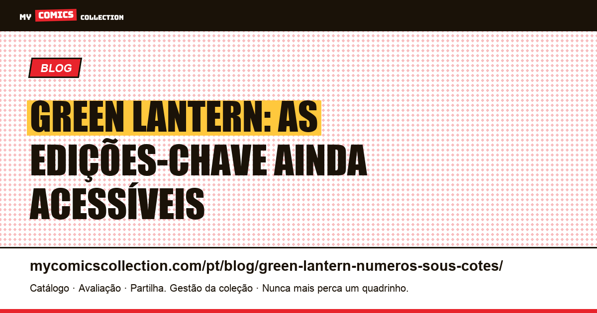 Green Lantern: edições sub-cotadas que valem menos de € 15 — ilustração do artigo